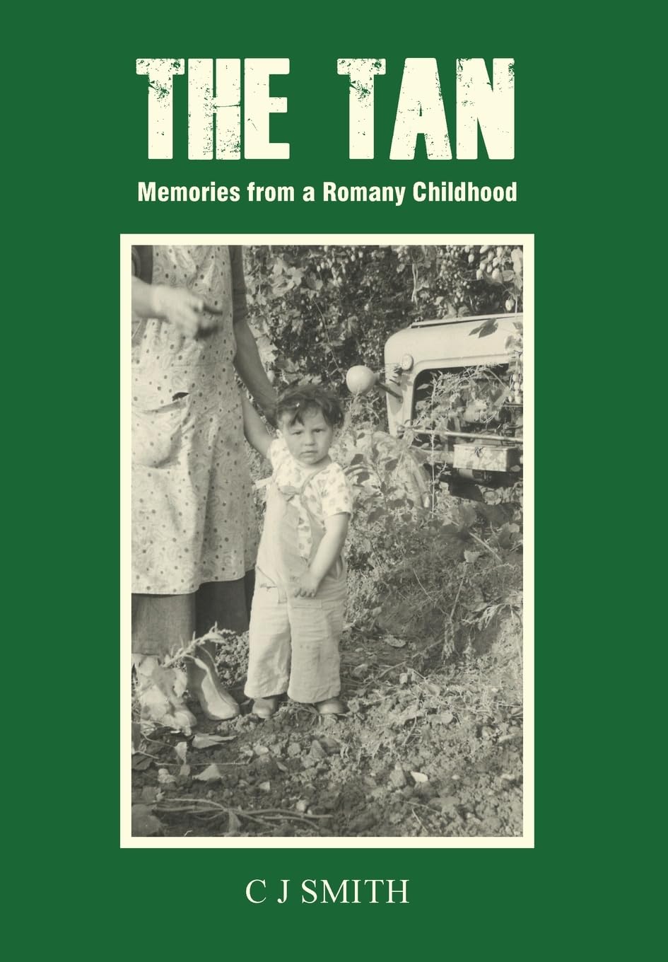 The Tan: Memories from a Romany Childhood
