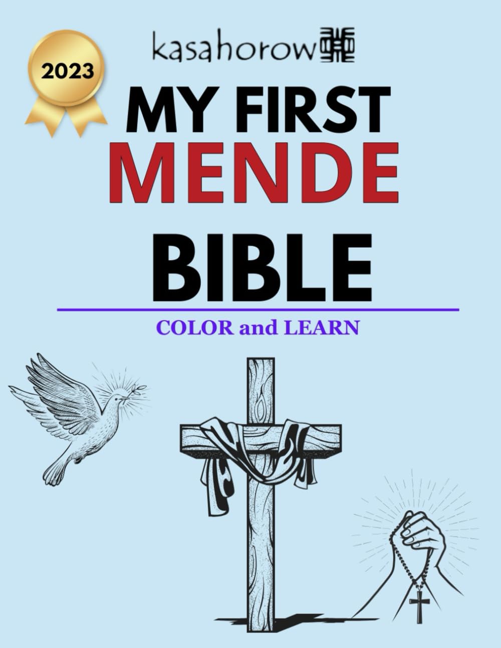 My First Mende Bible (Connection: English Mende)