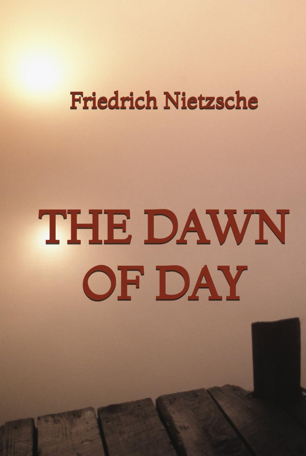 The Dawn of Day