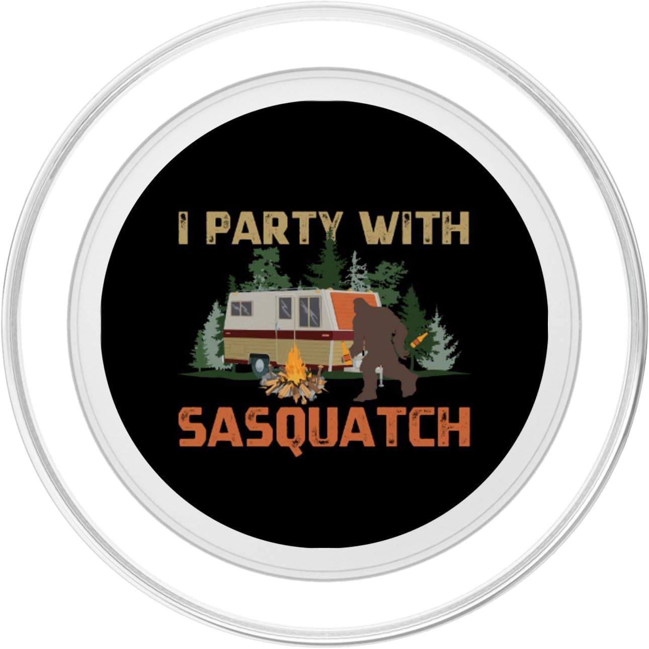 I Party With Sasquatch Bigfoot Camping Vintage Funny Camper PopSockets MagSafe PopGrip for iPhone