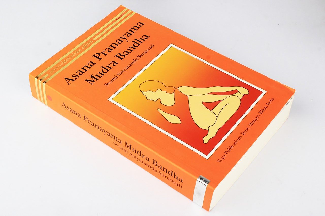 ASANA, PRANAYAMA, MUDRA and BANDHA