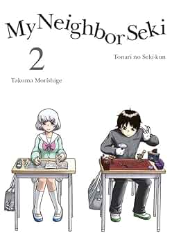 My Neighbor Seki 2: Morishige, Takuma: 9781939130976: Amazon