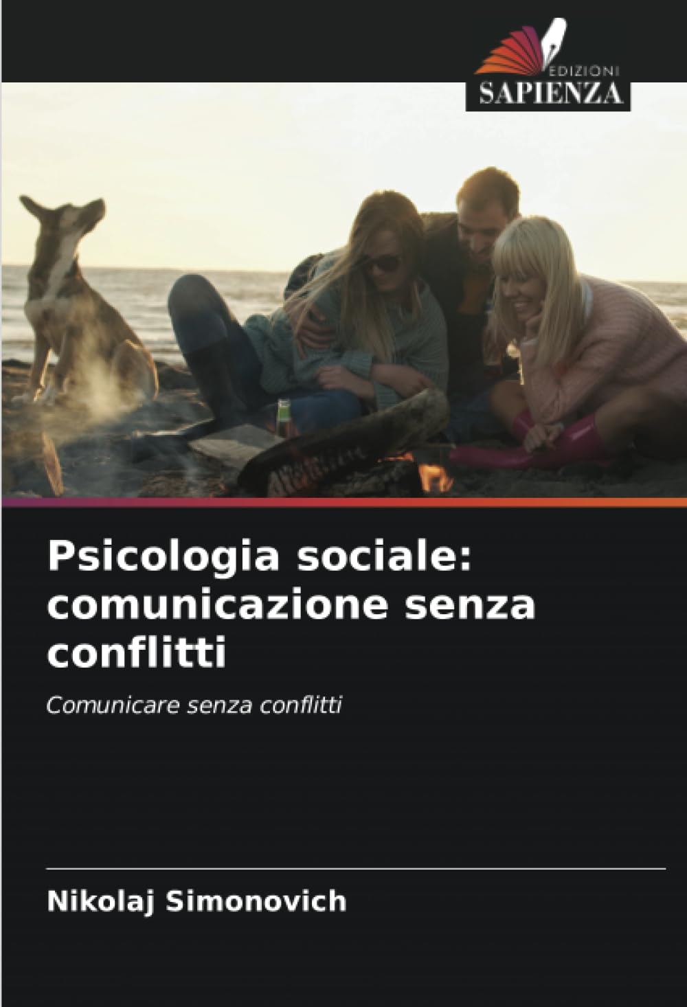 Psicologia sociale: comunicazione senza conflitti: Comunicare senza conflitti