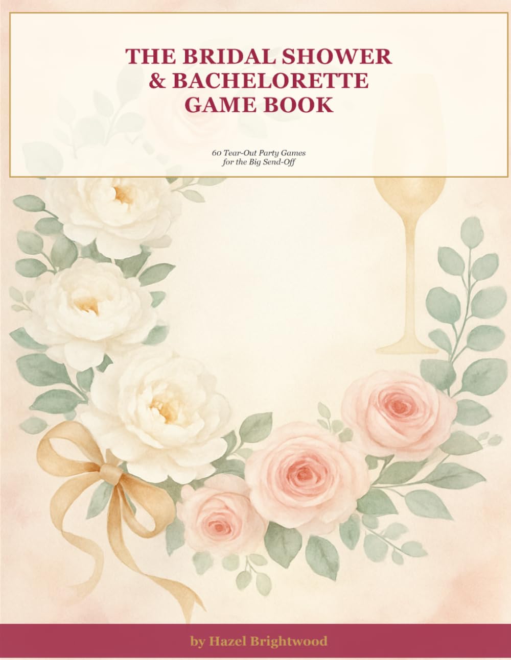 The Bridal Shower and Bachelorette Game Book