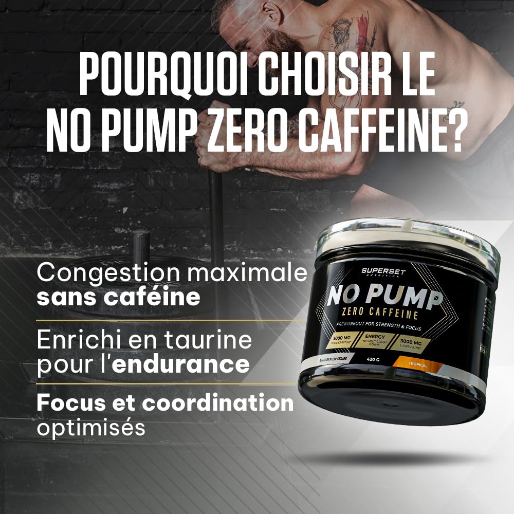 Superset Nutrition | No Pump Zero Caffeine (420g) | PreWorkout | La puissance extrême, la caféine en moins - Tropical