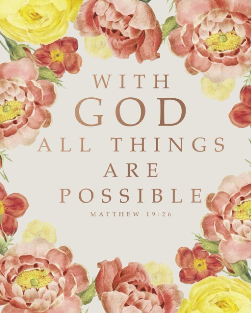 Christian Planner: With God all things are Possible Matthew 19:26, Monthly & Weekly, 12 Month Book with Grid Overview, Organizer Calendar with Weekly ... January - December 2021, Large Size 8x10) Paperback โ Organizer, May 21, 2019