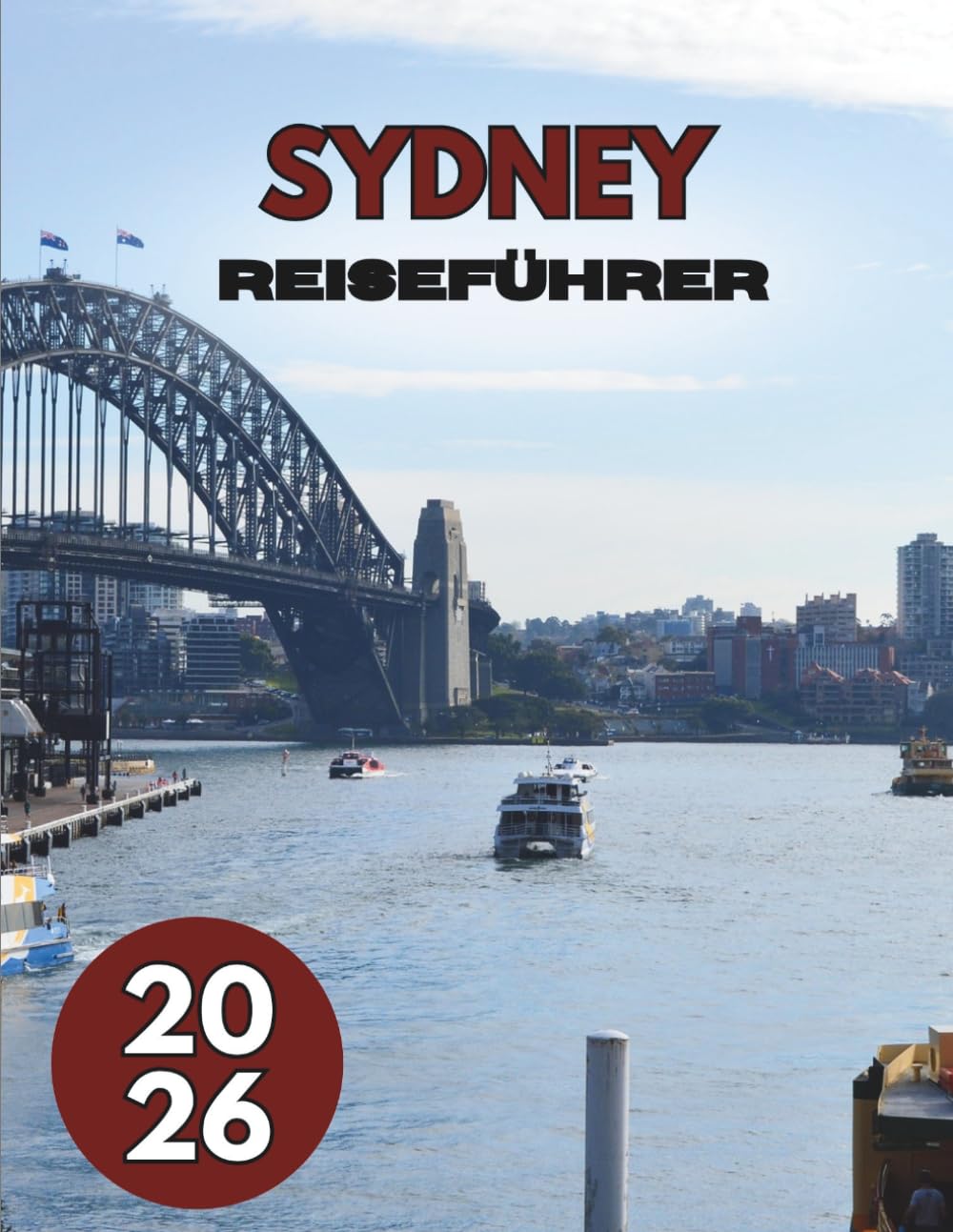 SYDNEY REISEFÜHRER 2026