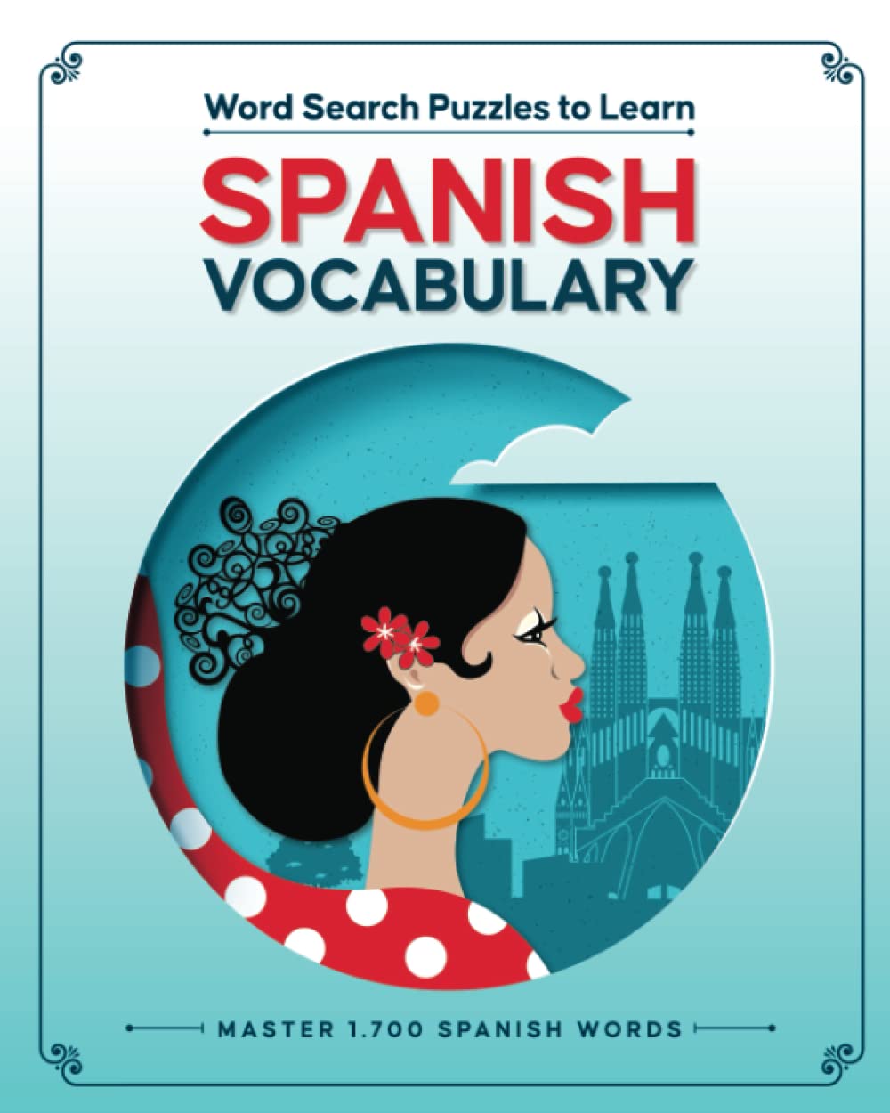 Word Search Puzzles to Learn Spanish Vocabulary: Learning Spanish Games for Adults Easy