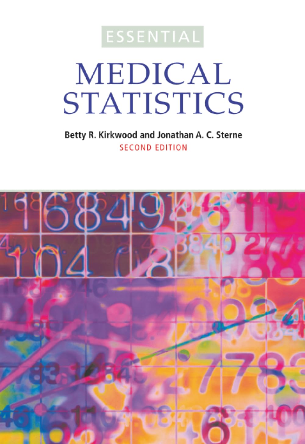 Essential Medical Statistics (Essentials), Kirkwood, Sterne 9780865428713 New^+