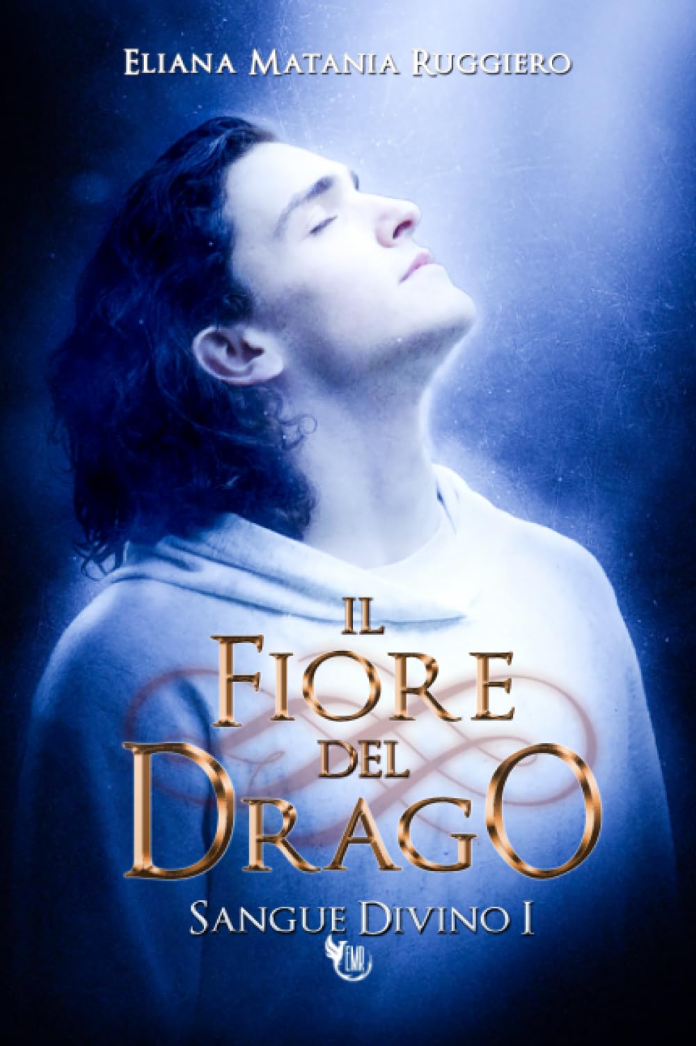 Il Fiore del Drago: Sangue Divino I