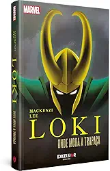 Loki: Onde Mora a Trapaça