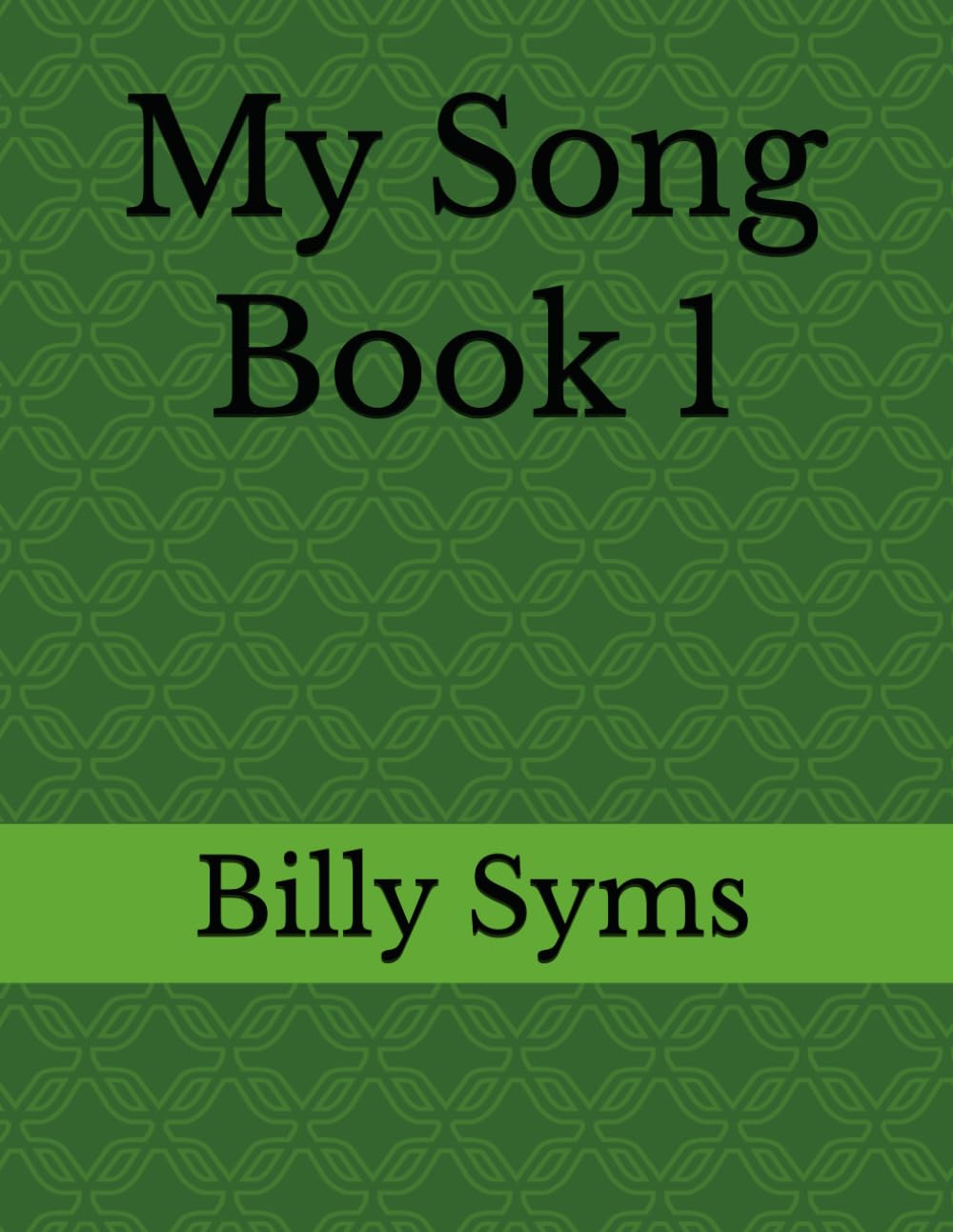 My Song Book 1      Paperback – March 22, 2026