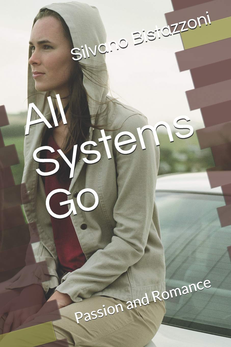 All Systems Go: Passion and Romance