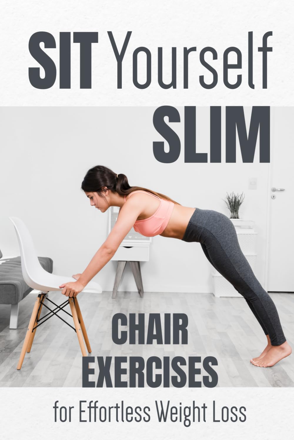 Sit Yourself Slim: Chair Exercises for Effortless Weight Loss
