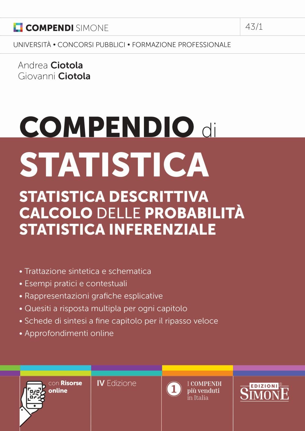 Compendio di Statistica - Statistica Descrittiva - Calcolo delle Probabilità - Statistica Inferenziale