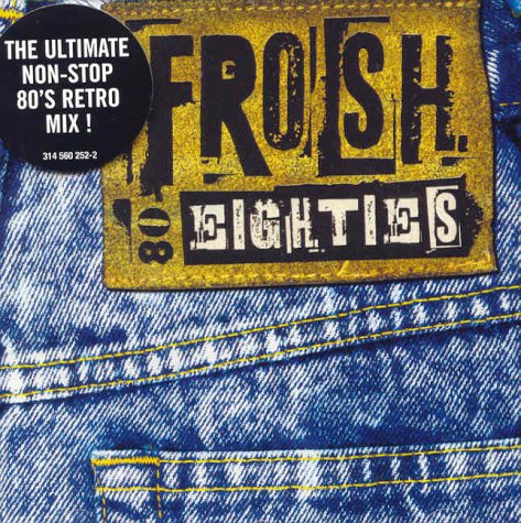 VARIOUS ARTISTS - FROSH 80S [Audio CD] VARIOUS ARTISTS