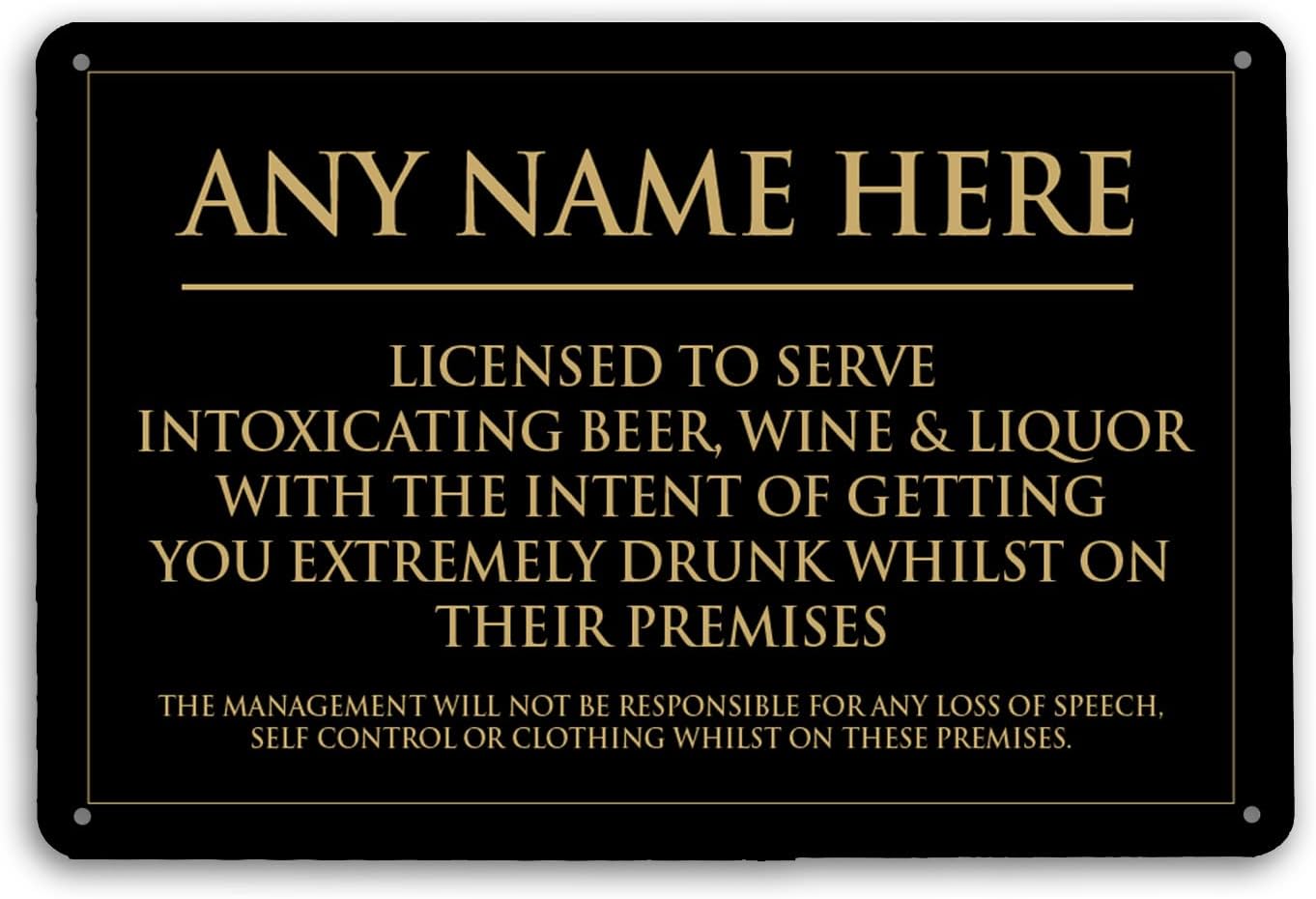 Artylicious Personalised Bar Sign Licensed to serve Black & Gold Home