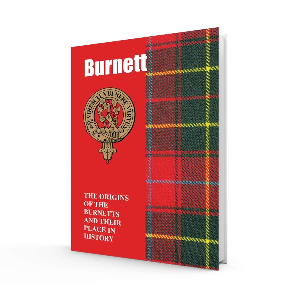 LangSyne Scottish Clan Crest Tartan Information History Fact Book - Burnett