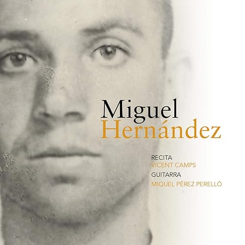 Miguel Hernández von Miquel Pérez Perelló bei Amazon Music Amazon.de