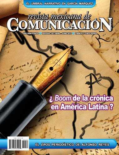 Revista Mexicana de Comunicación #134 - ¿Boom de la crónica en América Latina?