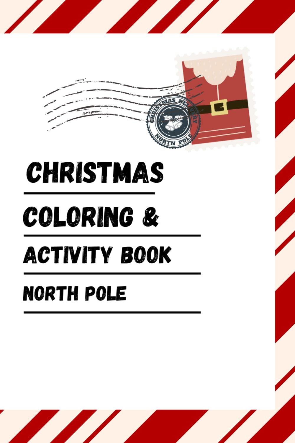 Christmas Magic Coloring Book: Big Christmas Activity & Coloring Book: Over Festive Pages