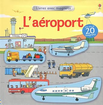Paperback L'AEROPORT - LIVRES AVEC MAGNETS [French] Book