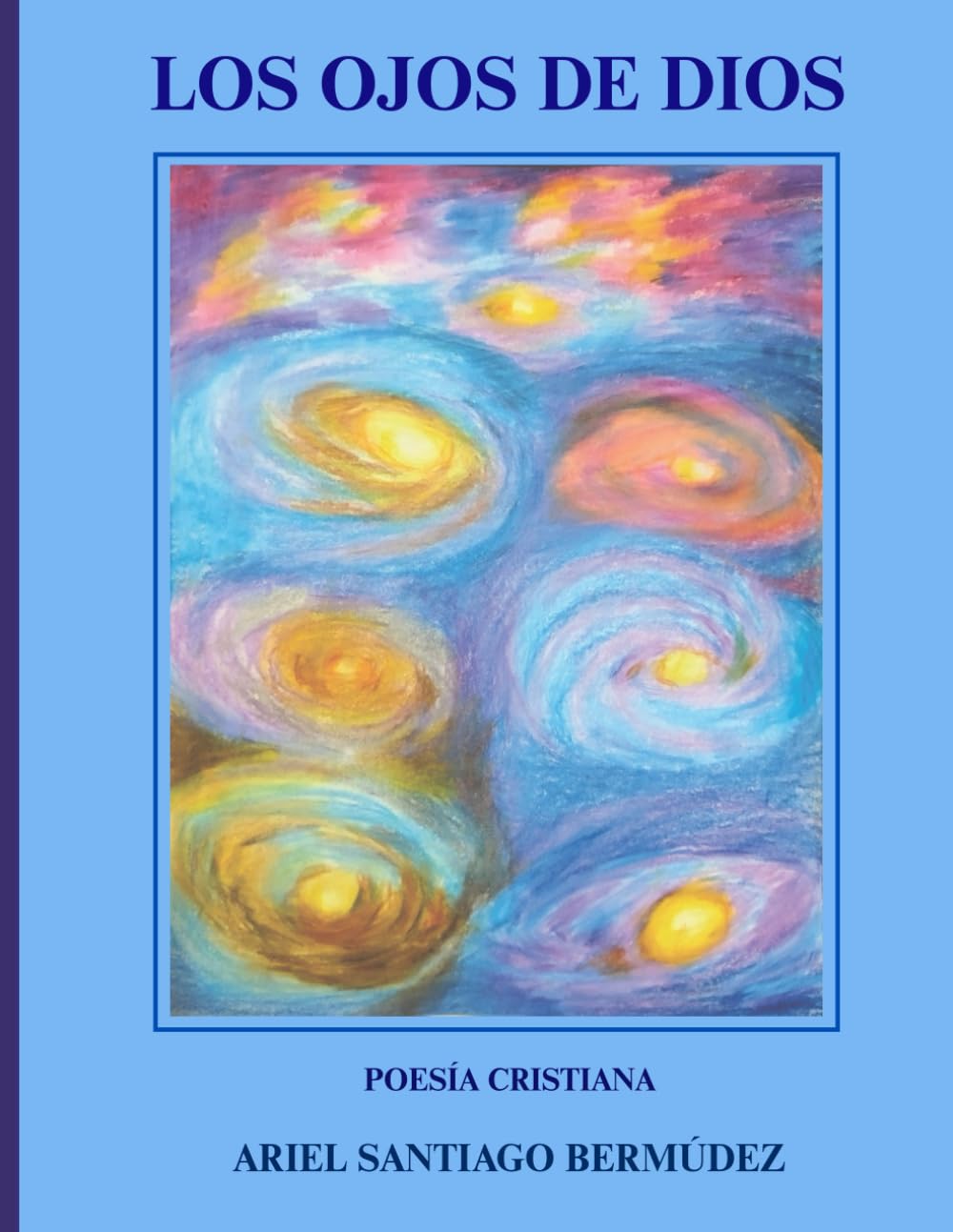 LOS OJOS DE DIOS