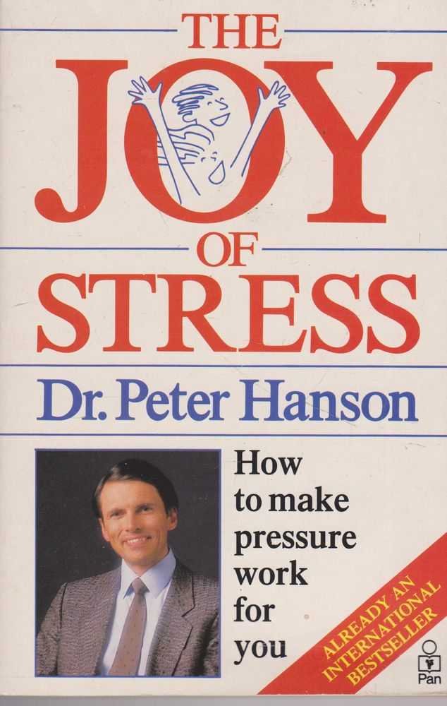 The Joy Of Stress