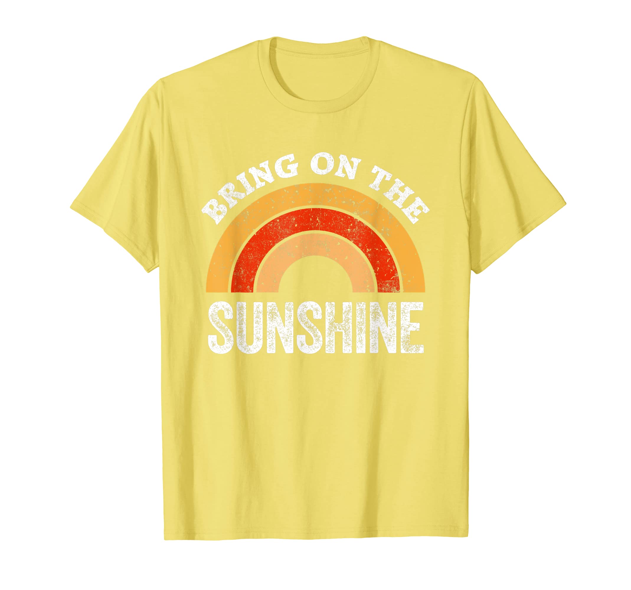 Bring On The Sunshine T-Shirt Sommer Shirts SonneBring On The Sunshine Vintage Rainbow Top Sunshine T-ShirtOEKO-TEX STANDARD 100