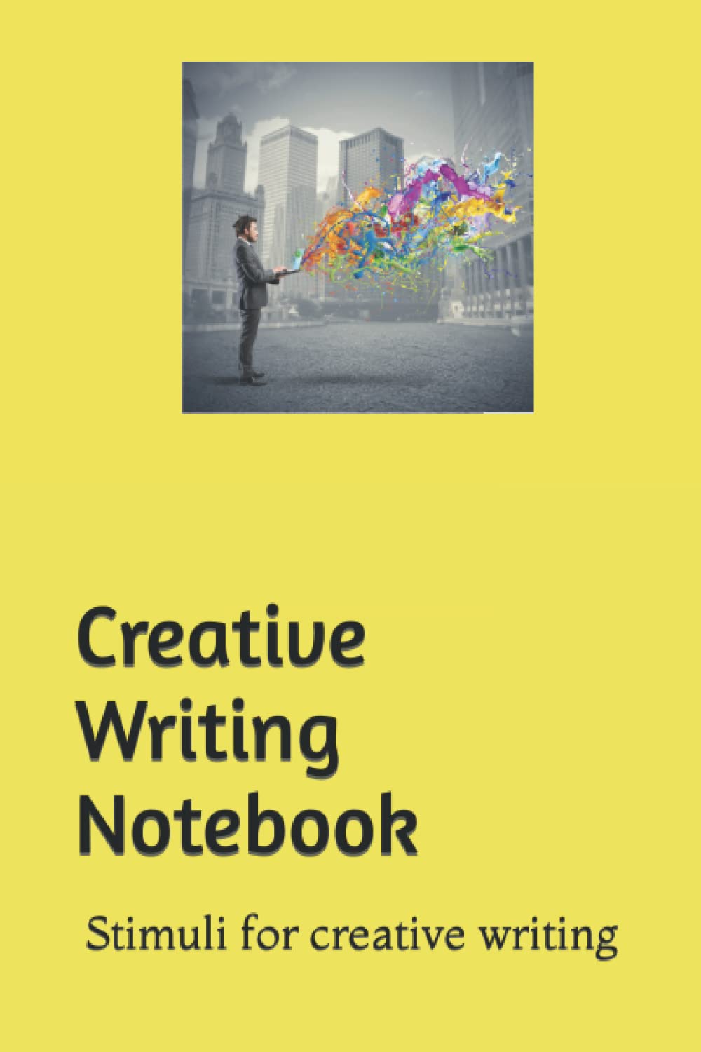 GCSE Creative Writing Notebook: Stimuli for creative writing