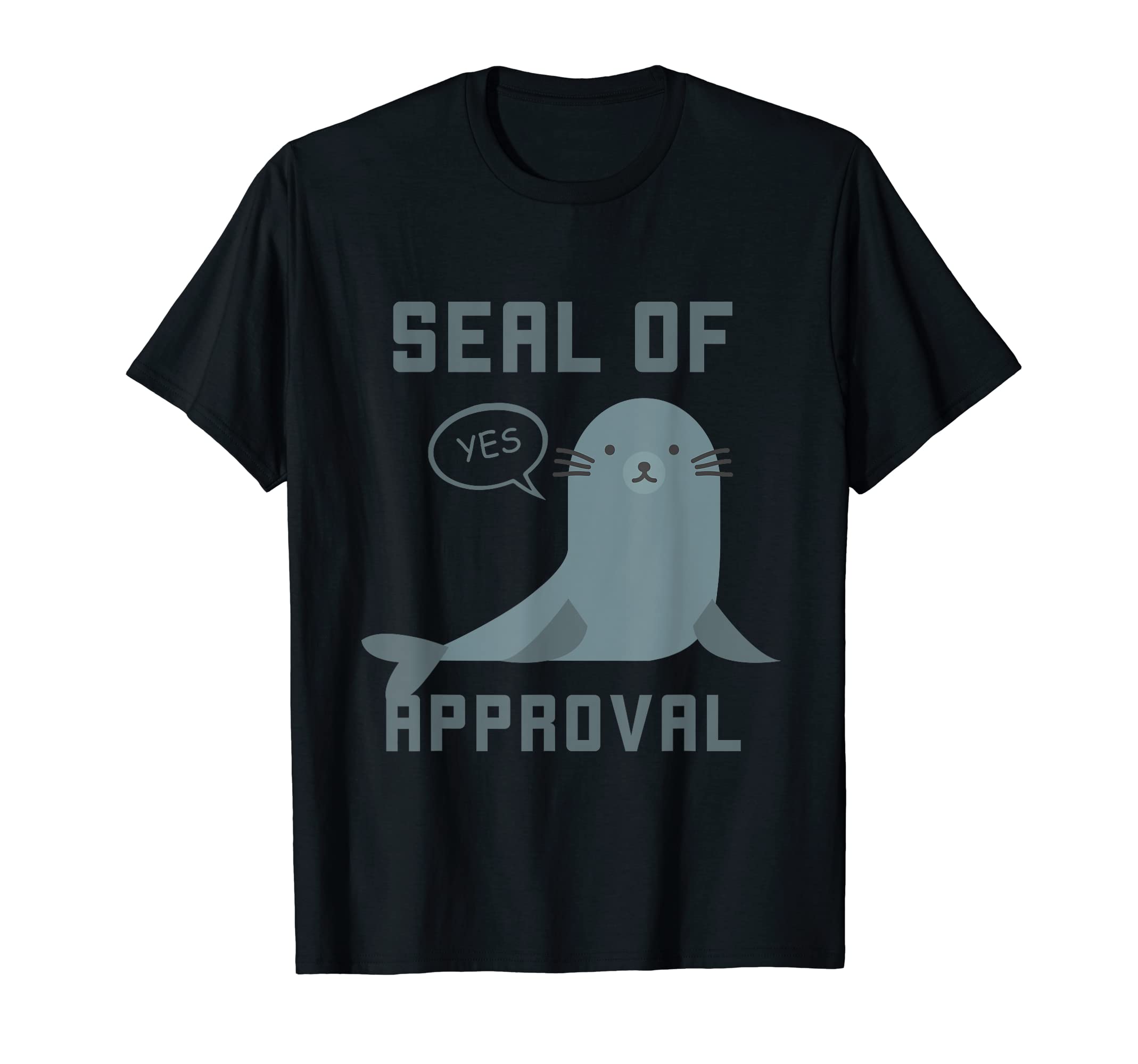 Funny Seal of Approval T-Shirt