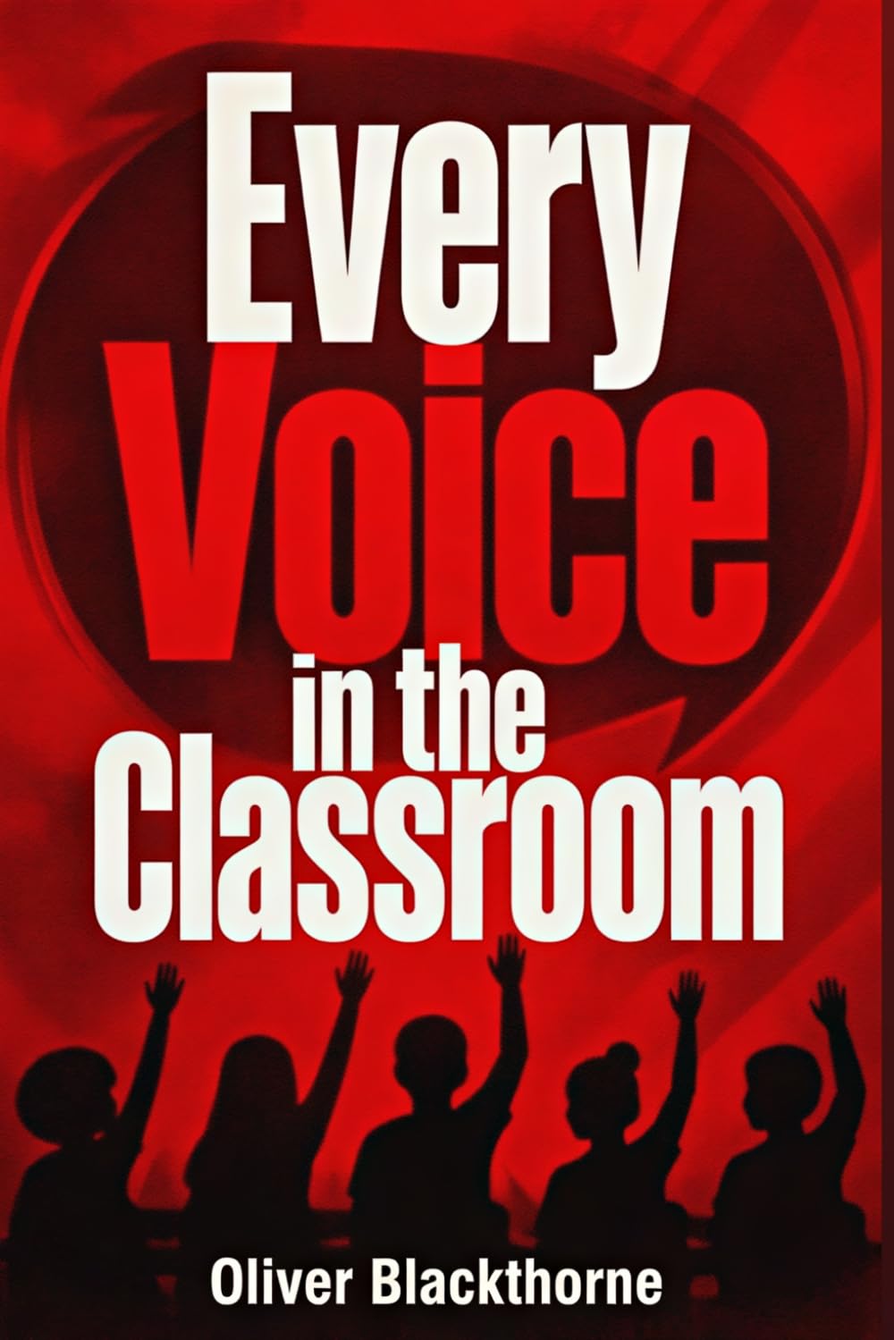 Every Voice in the Classroom: A Practical Framework for Culturally Responsive Teaching, Building Inclusive Curriculum, and Creating Learning ... Identity and Background Is a Strength
