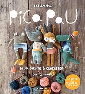 Book's Cover of Les amis de Pica Pau: 20 amigurumis à crocheter