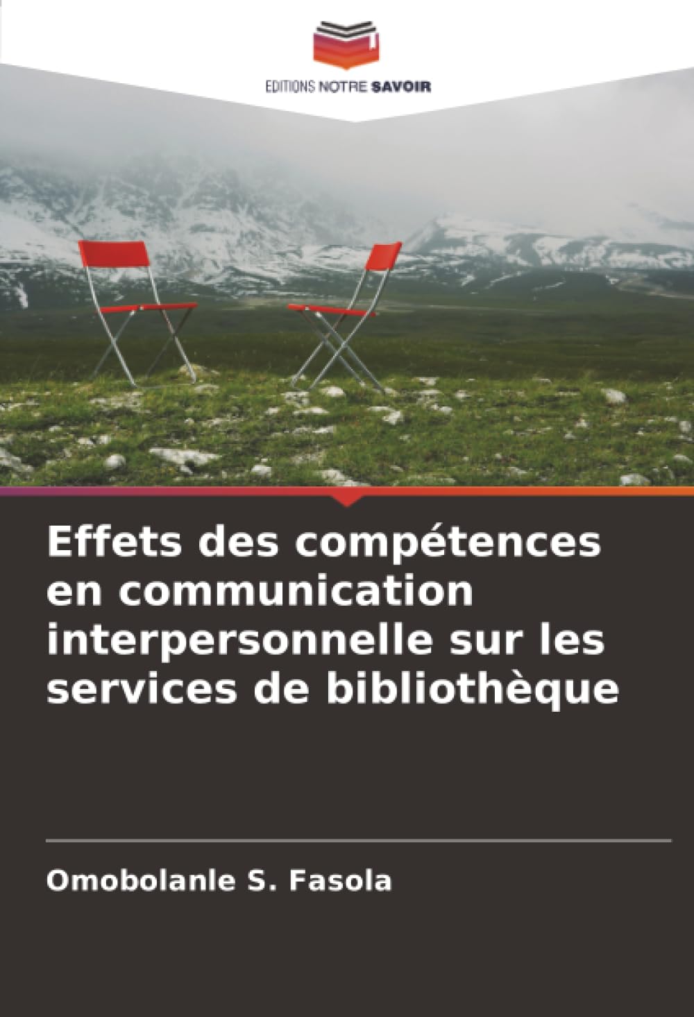 Effets des compétences en communication interpersonnelle sur les services de bibliothèque