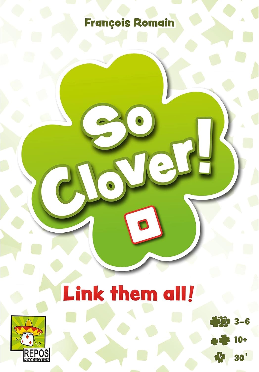 Repos , So Clover!, Board Game, 3-6 Players, Ages 10+, 30 Minute Playing Time