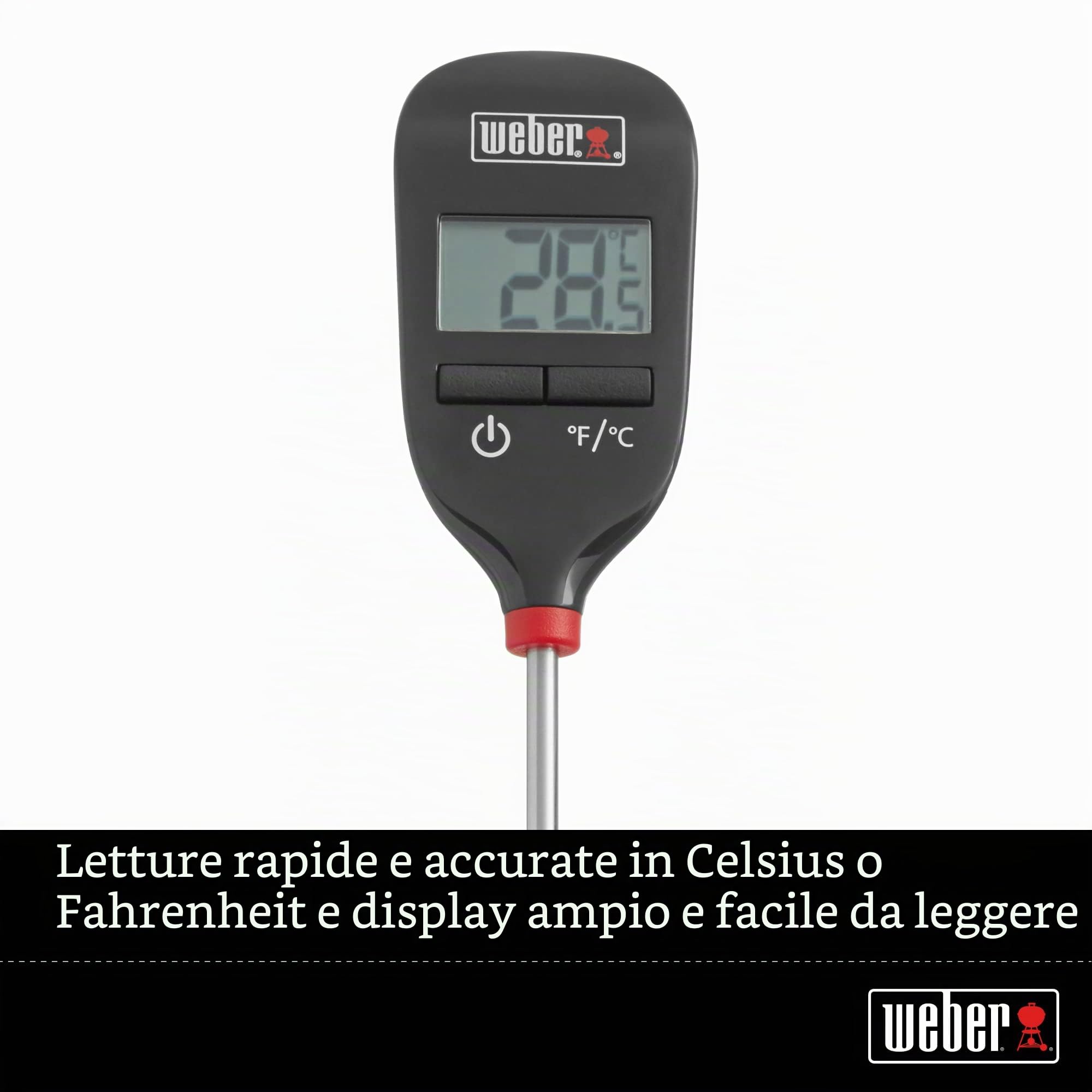 Weber Termometro a lettura istantanea/misurazione rapida e precisa della temperatura in °C e °F, preciso in 15 secondi, spegnimento automatico, display di facile lettura, 0,8 x 3,3 x 20,5 cm
