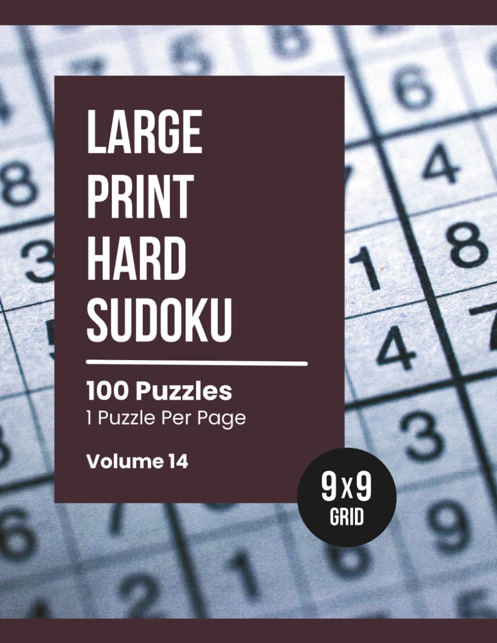 Large Print Hard Sudoku: Relaxing Puzzles for Adults & Seniors (Volume 14)