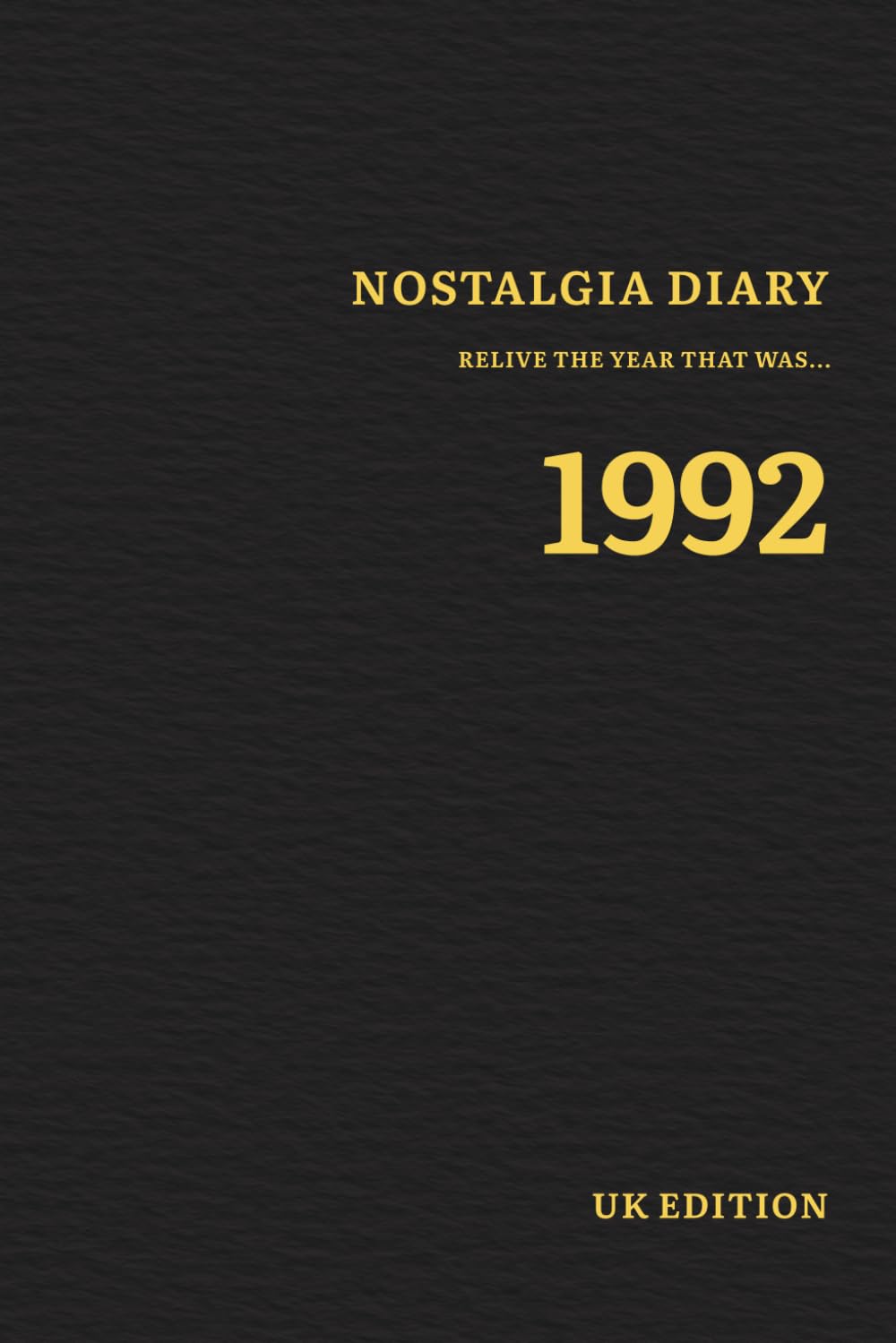 Nostalgia Diary 1992: Relive the year that was (Nostalgia Diaries - 1990s)