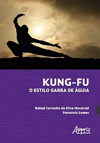 Kung-Fu - O estilo garra de águia