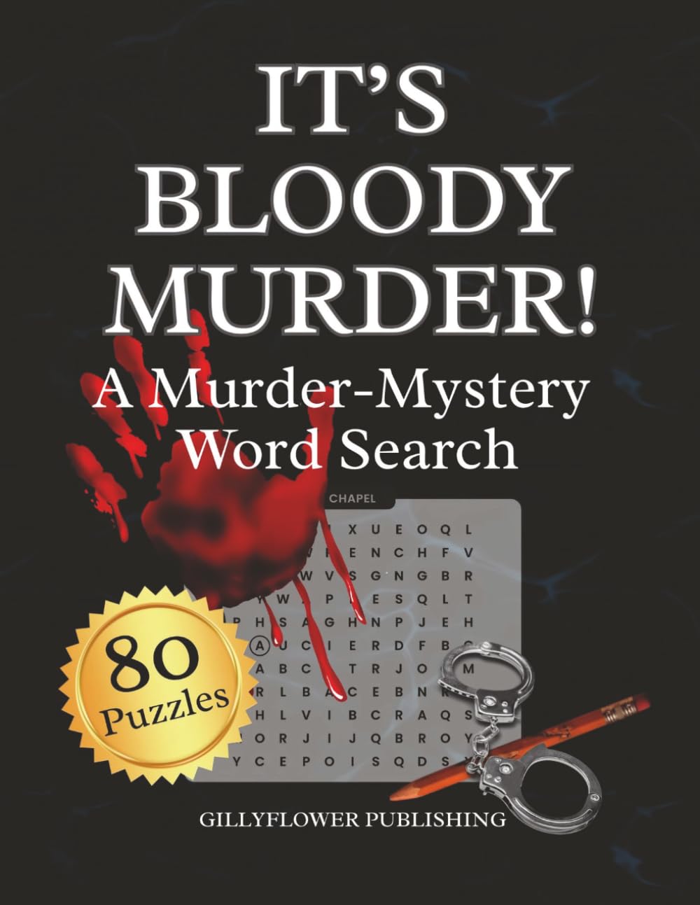 IT'S BLOODY MURDER!: Murder Mystery Word Search