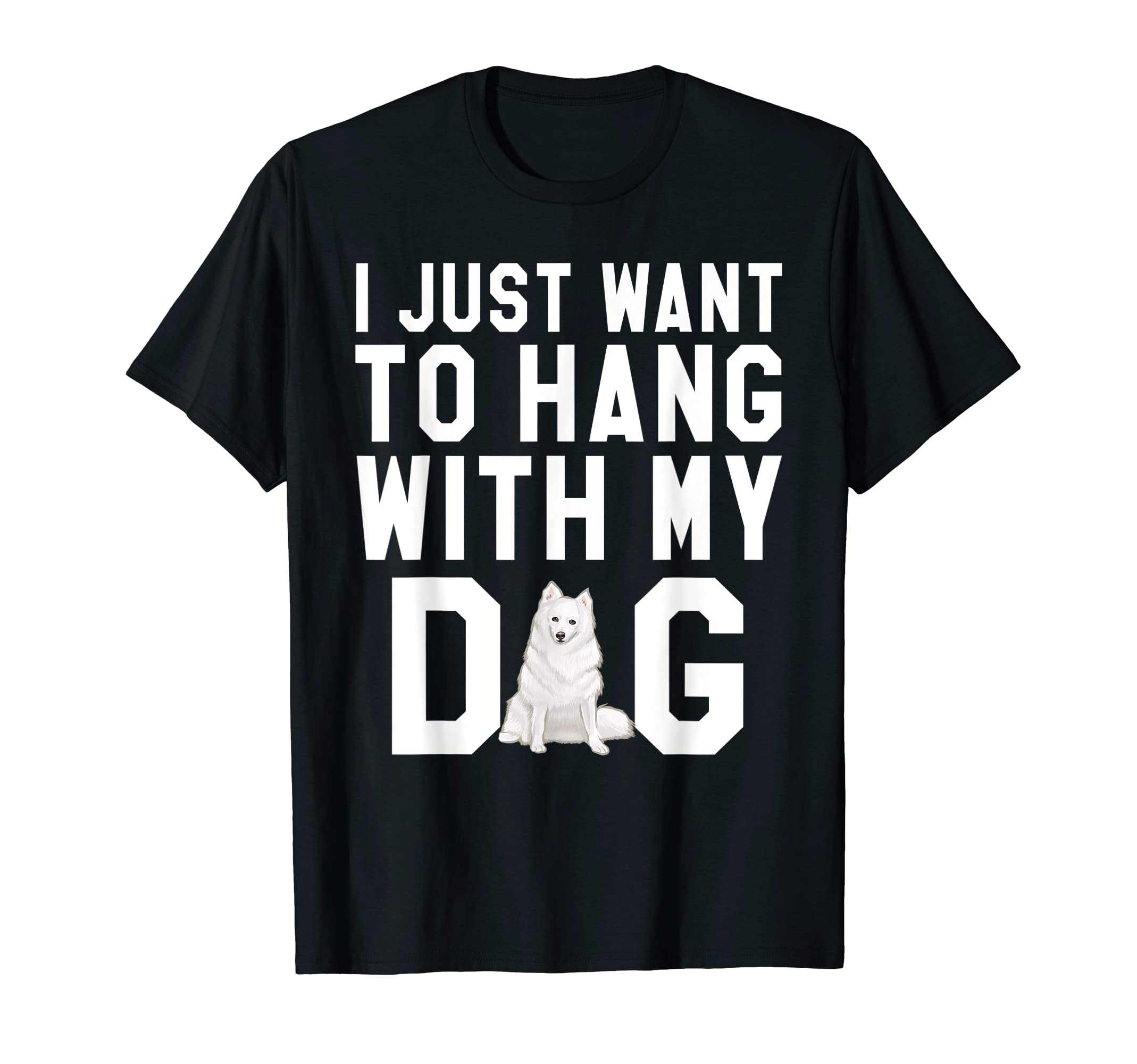 I Want To Date My American Eskimo Dog T-Shirt
