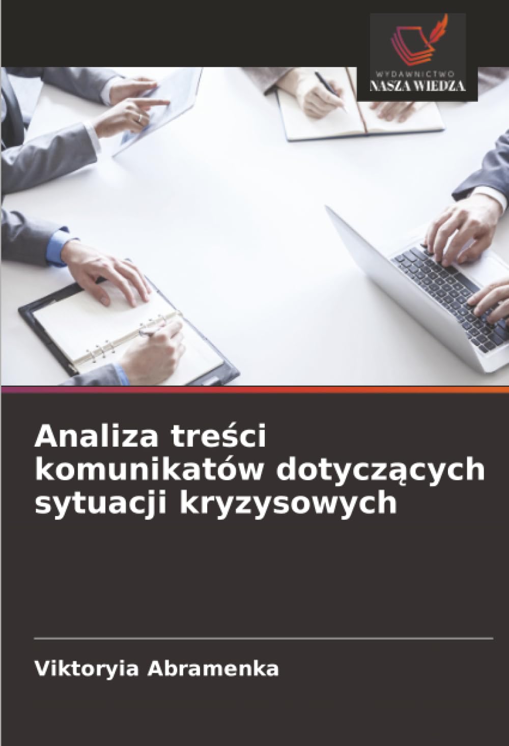 Analiza treści komunikatów dotyczących sytuacji kryzysowych