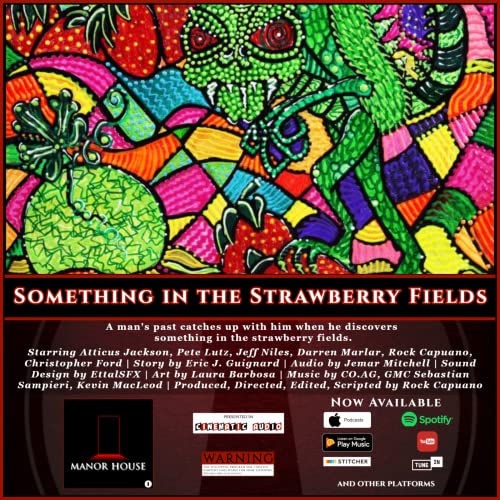 32. Something in the Strawberry Fields