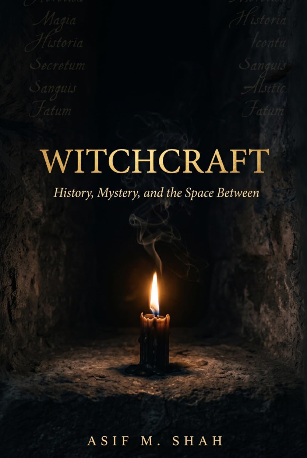 WITCHCRAFT: History, Mystery, and the Space Between