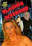 Slasher Weekend