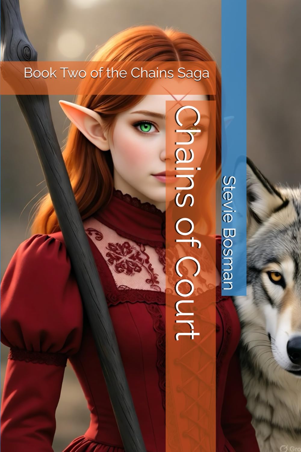 Chains of Court: Book Two of the Chains Saga