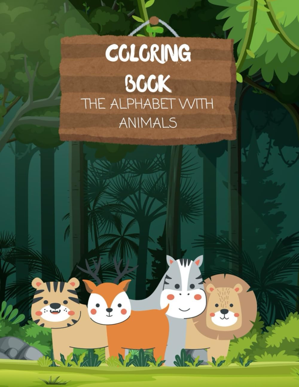 THE ALPHABET WITH ANIMALS - Coloring book (Learn Animals by Coloring: Alphabet Fun)