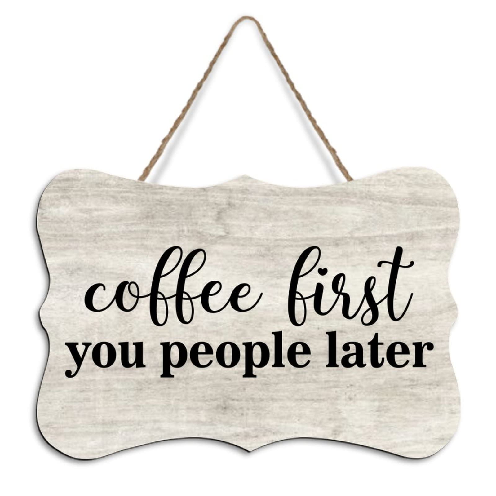 Yelolyio Rustic Hanging Wood Sign Coffee First You People Later Wooden Plaque Sign Home Wall Art Decor For Living Room Bedroom Farmhouse Office 8"X10"