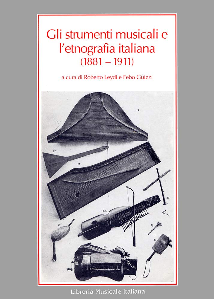 Gli Strumenti Musicali E L'etnografia Italiana (1881-1911) - 4