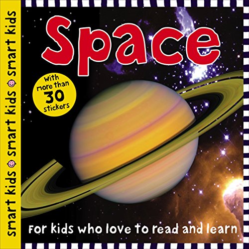 Smart Kids: Space Smart Kids: Space